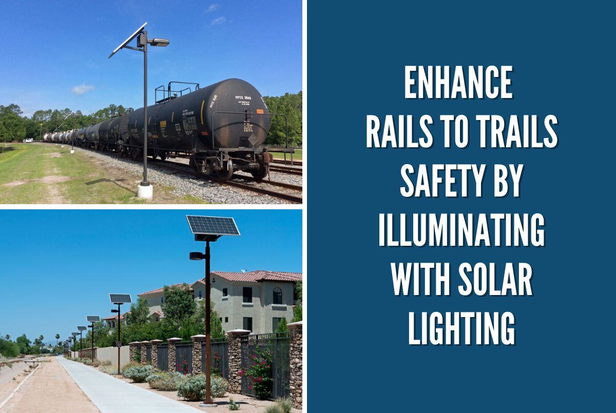 Enhance Rails to Trails Safety by Illuminating with Solar Lighting