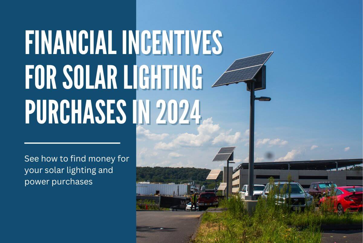 Financial Incentives for Solar Lighting Purchases in 2024