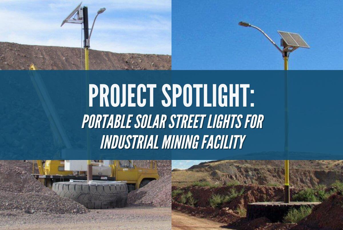 Portable Solar Street Lights for Industrial Mining Facility