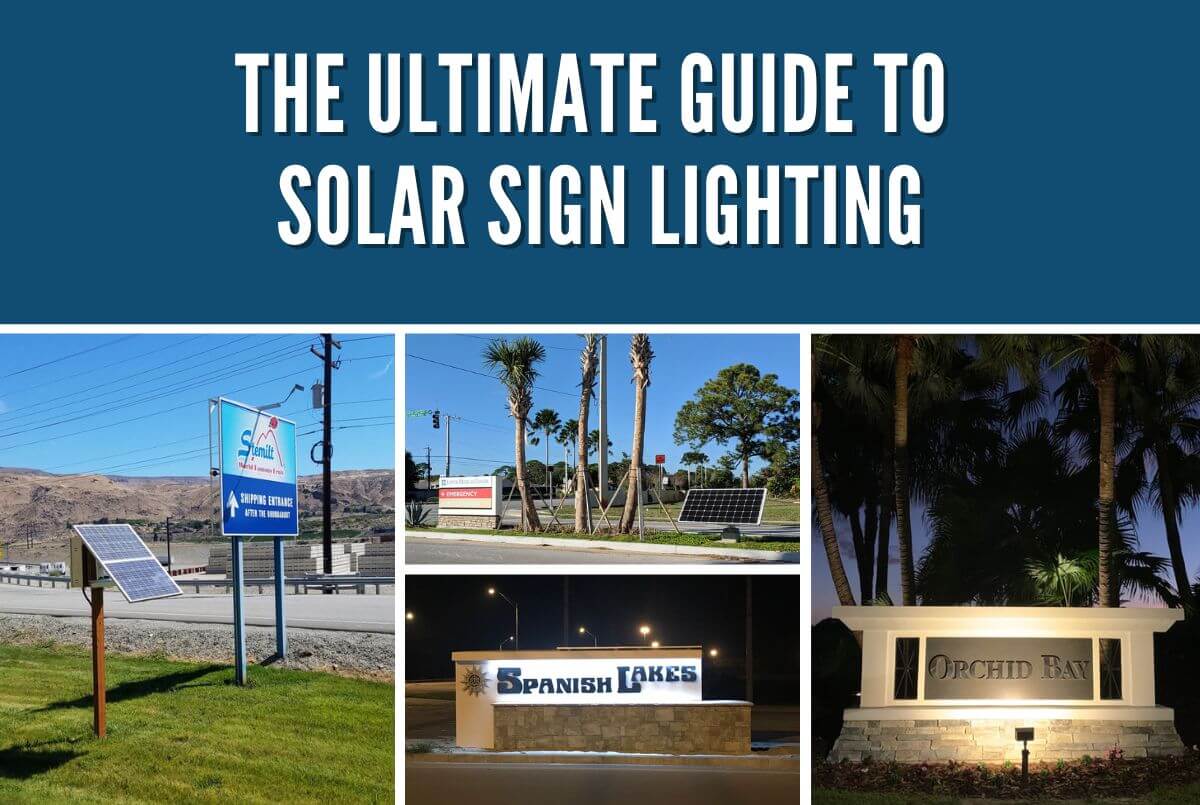 The Ultimate Guide to  Solar Sign Lighting