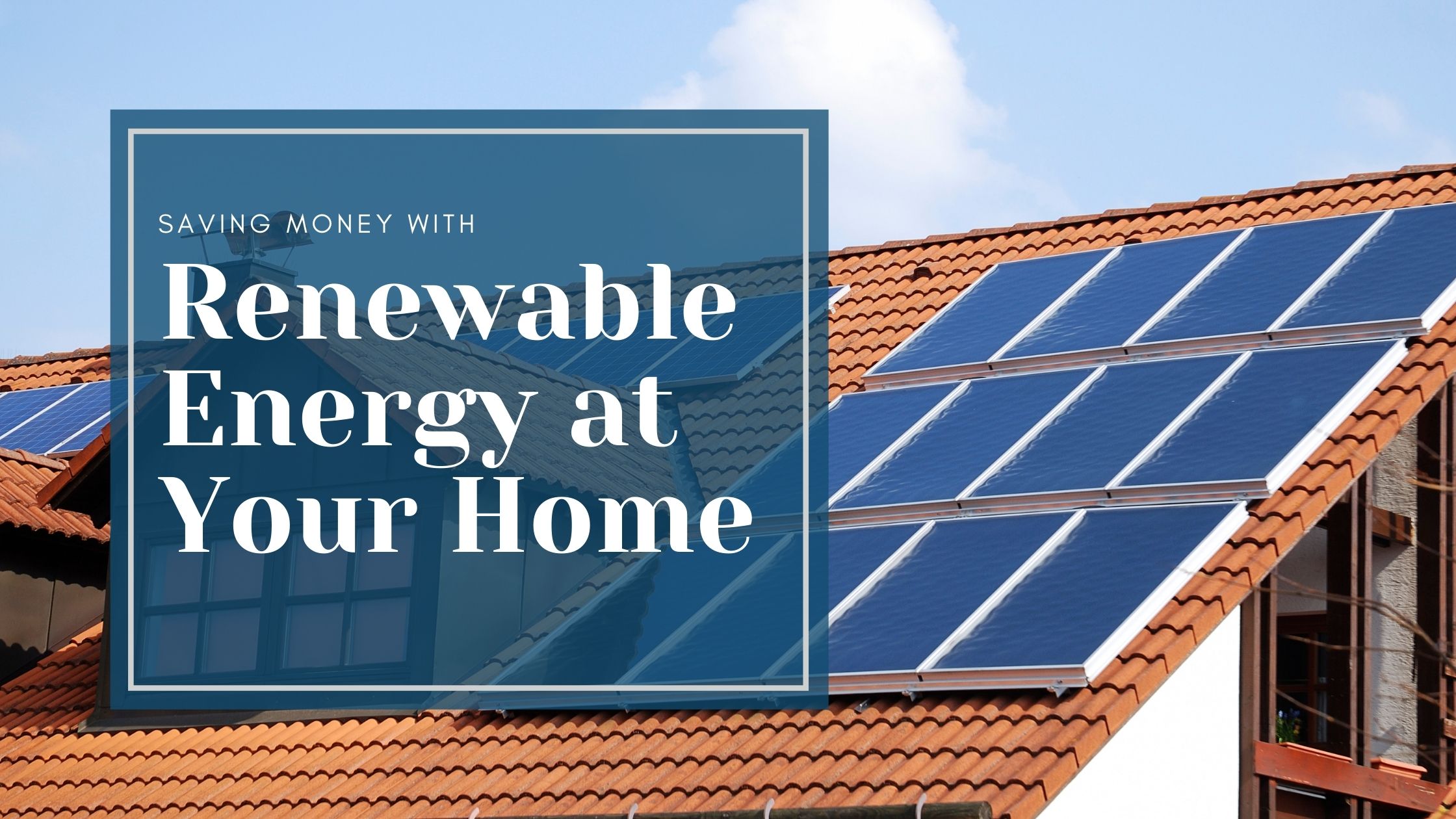 H&S Powersolutions: Get more out of your energy with solar panels