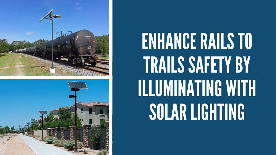 Rails to Trails Safety with Solar Lighting